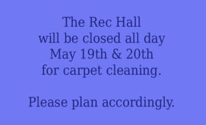 Rec Hall Closing