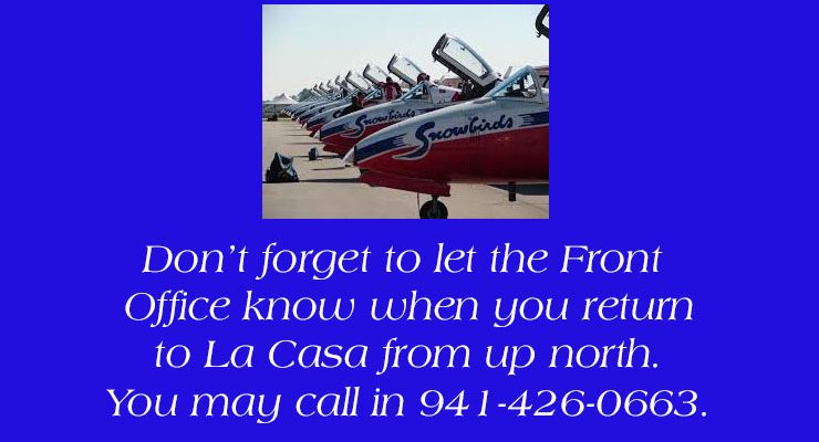 Check in When Returning to La Casa