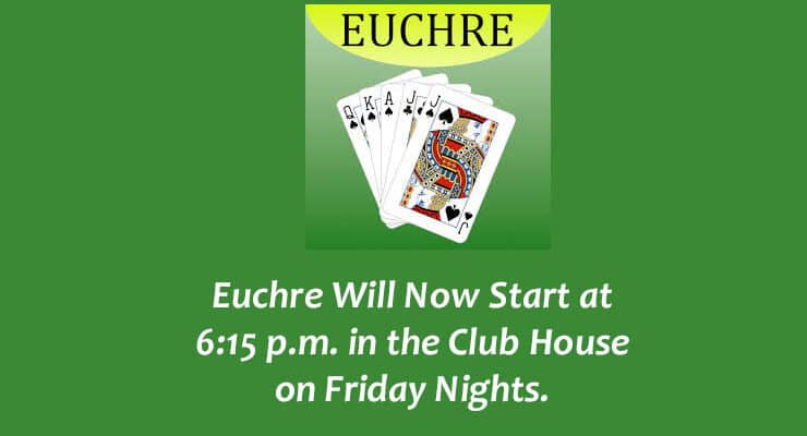 Friday Night Euchre Time Change