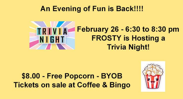 Frosty Trivia Night – February 26th